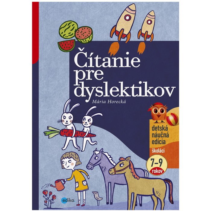 Edika Čítanie pre dyslektikov 7-9