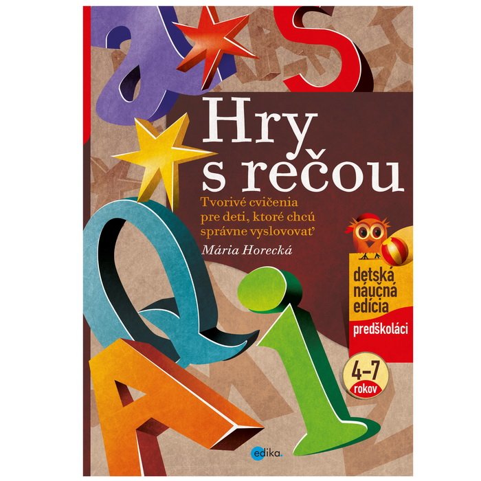 Edika Hry s rečou 4-7