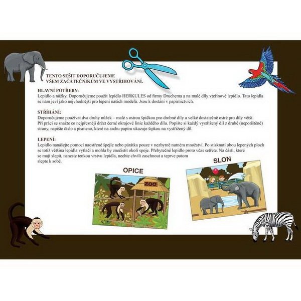 Vystrihovačka Začíname vystrihovať Ideme do ZOO 4+