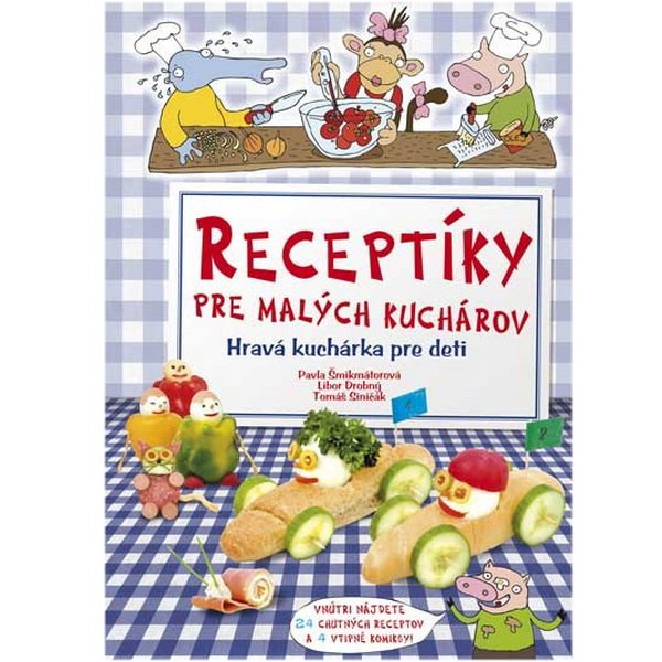 CPress Receptíky pre malých kuchárov - Hravá kuchárka pre deti