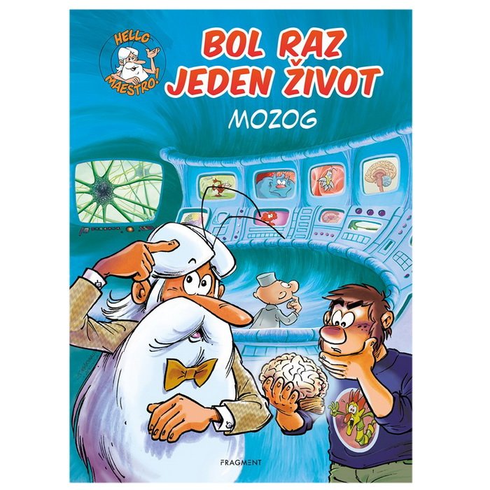 Bol raz jeden život Mozog