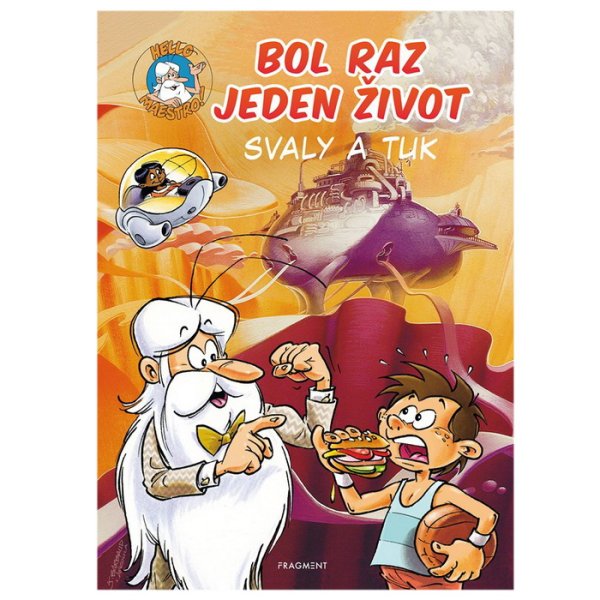 Bol raz jeden život Svaly a tuk