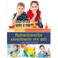 Edika Najnapínavejšie experimenty pre deti