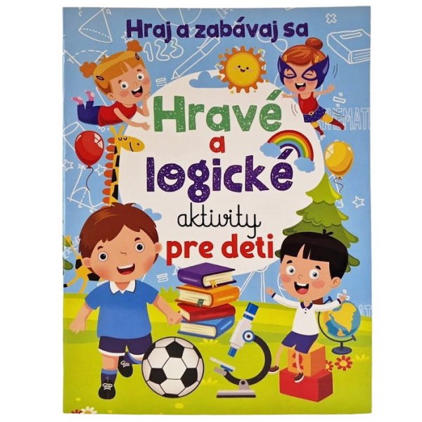 Hravé a logické aktivity pre deti 24 strán, 3+
