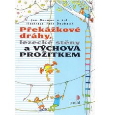 Portál Překážkové dráhy, lezecké stěny a výchova prožitkem