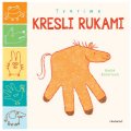 Tvoríme: Kresli rukami
