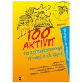 Edika 100 aktivit, her a učebních strategií ve výuce cizích jazyků