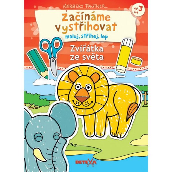 Vystrihovačka Začíname vystrihovať Zvieratká zo sveta 3+