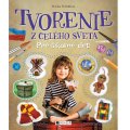 Tvorenie z celého sveta
