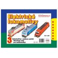 Vystrihovačka elektrické lokomotívy, 3 modely