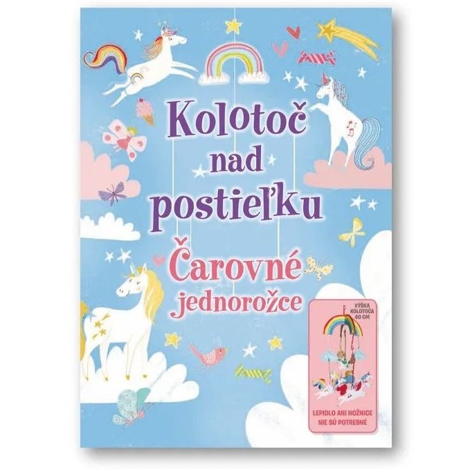 Čarovné jednorožce – Kolotoč nad postieľku