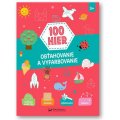 100 hier Obťahovanie a vyfarbovanie