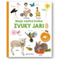 Moja veľká kniha Zvuky jari