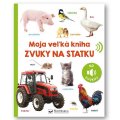 Moja veľká kniha Zvuky na statku