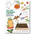 Môj zošit pozorovaní a aktivít Záhradka