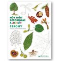 Môj zošit pozorovania a aktivít Stromy