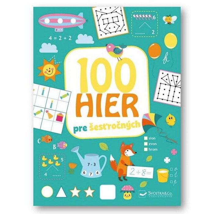 100 hier pre šesťročných