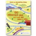100 zábavných úloh pre malé deti (nielen) do vlaku