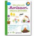 Môj veľký zošit Montessori Objavuj prírodu