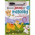 Rozvoj jemnej motoriky a zmazateľné pero