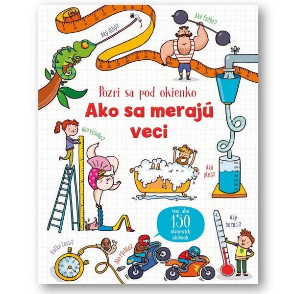 Pozri sa pod okienko - Ako sa merajú veci