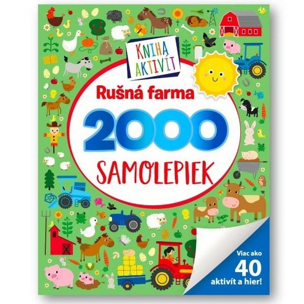 Rušná farma, 2000 samolepiek