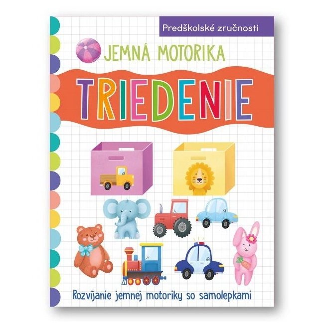Pracovný zošit Jemná motorika Triedenie
