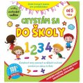 Chystám sa do školy - Zošit hravých testov pre predškolákov