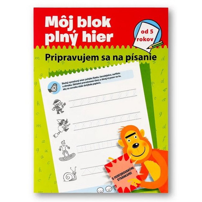 Môj blok plný hier Pripravujem sa na písanie 5+