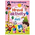 Hravé aktivity pre deti