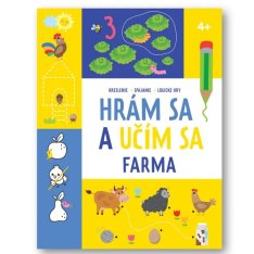 Hrám sa a učím sa Farma 4+