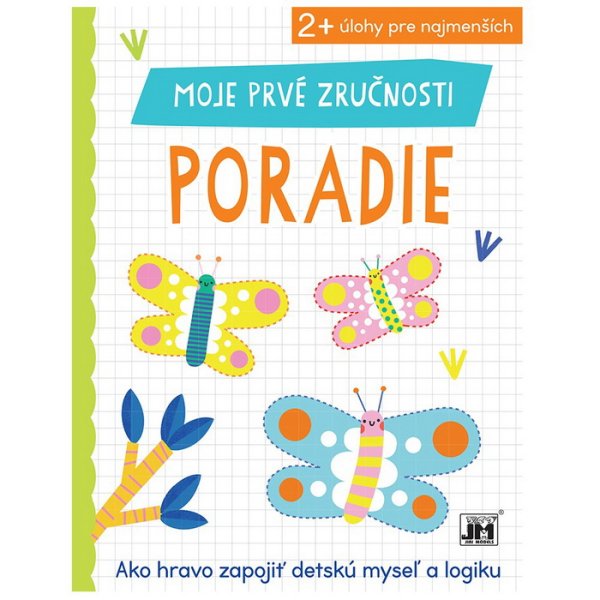 Moje prvé zručnosti Poradie, 2+
