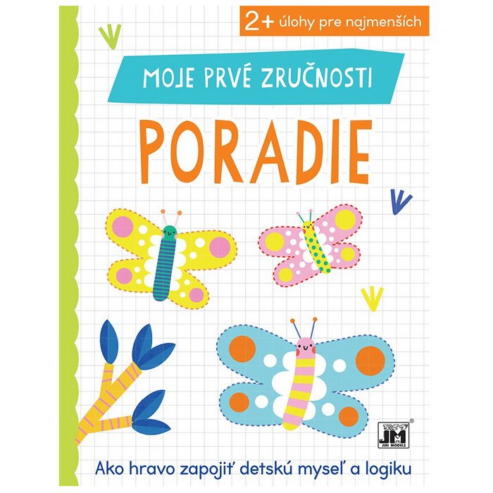 Moje prvé zručnosti Poradie, 2+